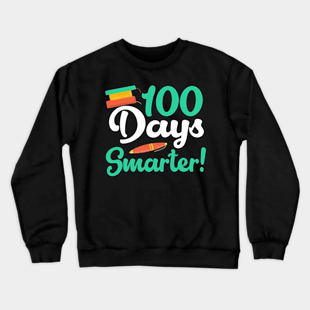 100 Days Of School Cute T-shirt Crewneck Sweatshirt by KsuAnn